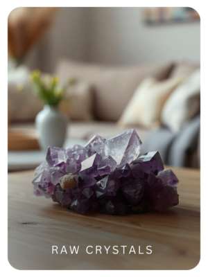 Raw Crystals